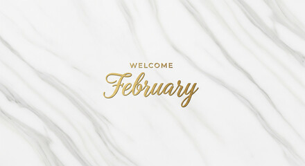Elegant Gold Foil Welcome February Calligraphy on White Linen Background
