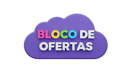 3D Cloud with "Bloco de Ofertas" text