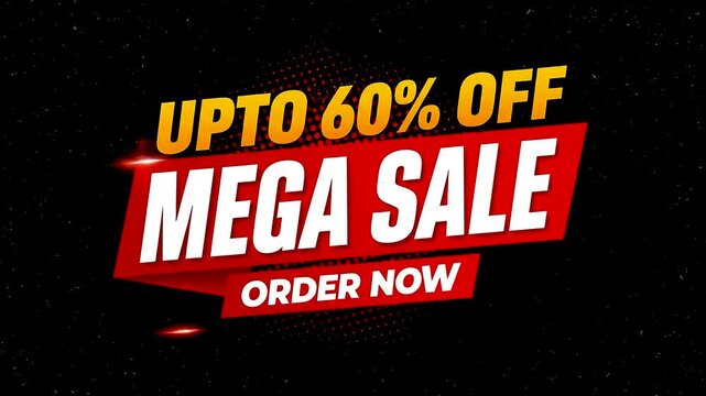 Dynamic motion graphic for mega sale announcement with up to sixty percent off discount