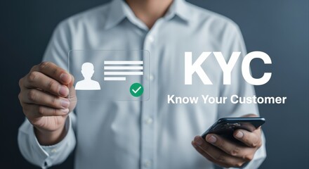 Know Your Customer Compliance: Business Professional Demonstrates KYC Process with Digital Identity Verification on Transparent Screen and Mobile Phone