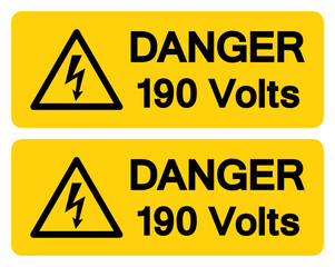 Obraz premium Danger 190 Volts Symbol Sign,Vector Illustration, Isolate On White Background Label.EPS10