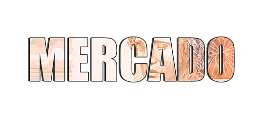 word: market, on white background with Brazilian money banknote effect