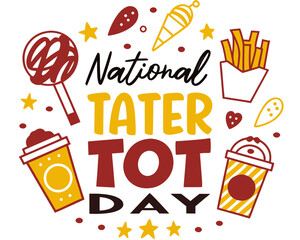 NATIONAL TATER TOT DAY vector illustration isolated on white background