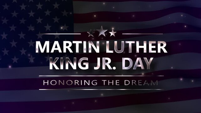 Martin Luther King Jr. Day video featuring metallic text animation, glowing particles, and a waving American flag background.