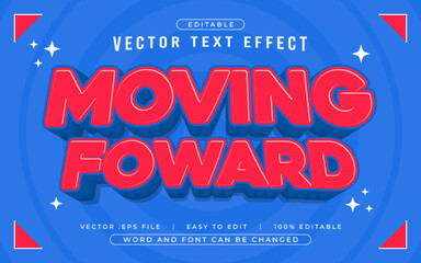 Moving Forward 3D editable text effect style - Premium Vector