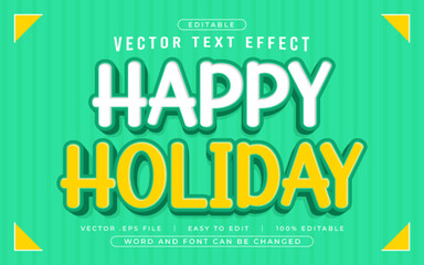Happy Holiday 3D editable text effect style - Premium Vector