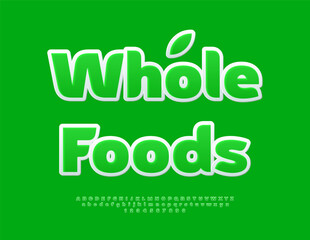 Vector Eco badge Whole Foods. Elegant Green Font. Trendy Alphabet Letters and Numbers set.