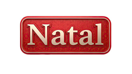 3D Rendered "Natal" Text on Red Ornate Background