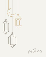 Elegant minimalist line art background for Ramadan. Features hanging lanterns, crescent moon, and Arabic calligraphy "Ramadan Kareem" on neutral ground.