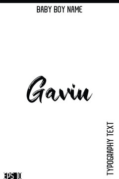Gavin    -Boy Names Modern Brush Typography Text Hand Lettering Vector Design