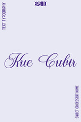 Kue Cubir   -Sweet Dessert Name Stylish Cursive Calligraphy Text Vector Design