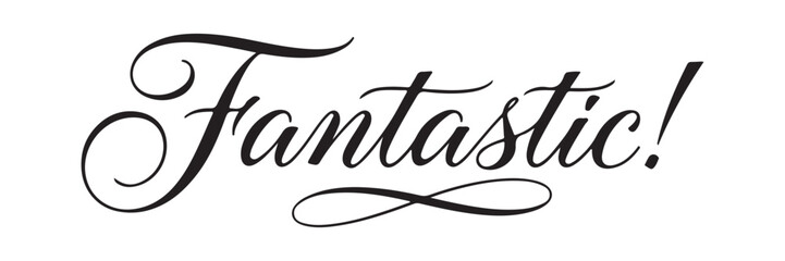 Obraz premium fantastic script text lettering calligraphy