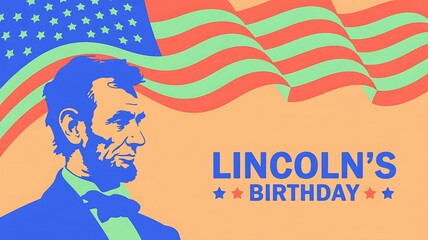 Abraham Lincoln Portrait for Lincoln's Birthday with Waving American Flag Background