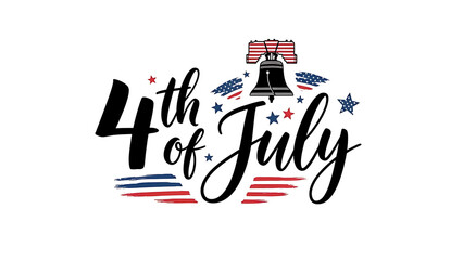 4th of July Calligraphy with Liberty Bell – Clean Illustration