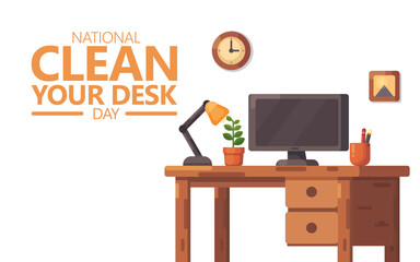 Vector graphic of National Clean Your Desk Day ideal for National Clean Your Desk Day celebration.