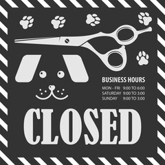 Closed Pet Grooming Salon Sign With Scissors And Paw Prints