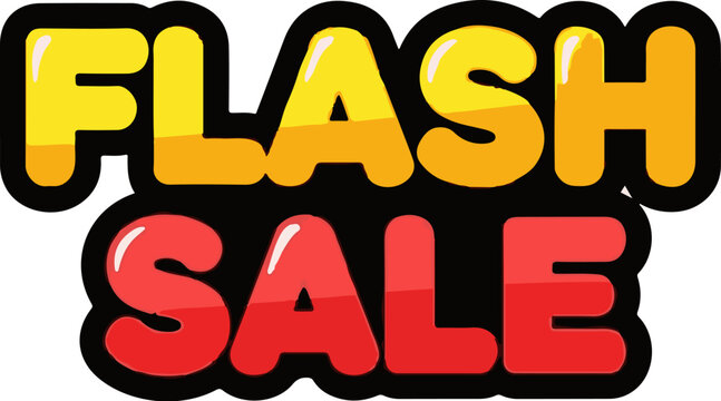 Bold, bubbly yellow and red text announces a "Flash Sale" with a glossy effect