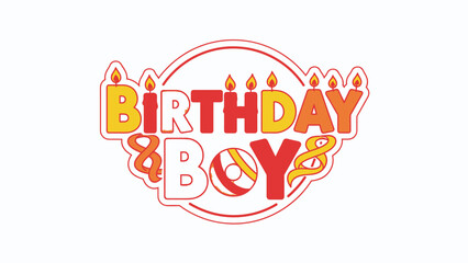 Festive birthday greeting with red and yellow lettering, candles, and a beach ball illustration