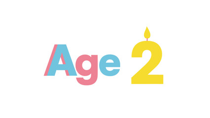 Colorful graphic depicts "Age 2" with layered text and a yellow candle