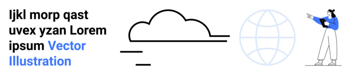 Cloud icon, globe outline, person gesturing towards text elements, emphasizing connectivity, cloud computing, internet, digital solutions, design remote work. Ideal for web technology simple