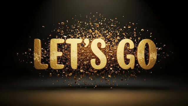 lets go motivation text words font