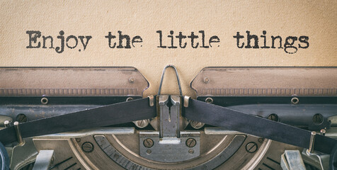  Vintage typewriter - Enjoy the little things