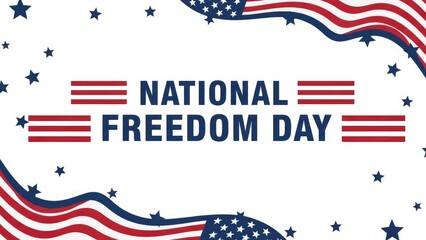 Celebrating national freedom day honoring american liberty and independence
