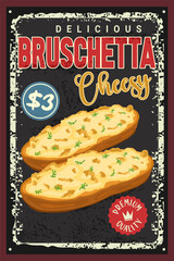 Delicious Cheesy Bruschetta Vintage Food Poster