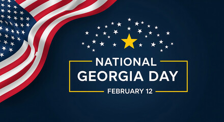 National Georgia Day Background: Festive design with US flag, stars and text, perfect for celebrations and greetings