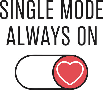 T-Shirt Design in Text: a single-mode always-on toggle switch with a heart symbol. 