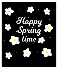 Happy Spring Time Banner at White Daisy Pattern and Black Background