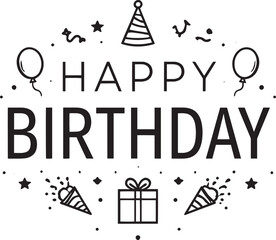 Happy Birthday Minimalist Uppercase Typography Black and White Vector