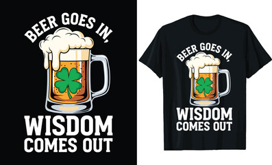 St. Patrick's Day Beer Mug Wisdom T-Shirt Design