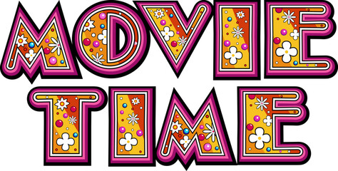 Lovely movie time concept layout with 3d font. 3d font style. Movie time vector illustration with Floral Font style 