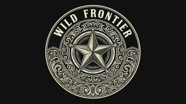 Wild Frontier Emblem with Texas Star and Ornate Details.