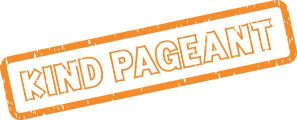 Textured Orange Kind Pageant Rubber Stamp for Celebratory Community Events and Competitions