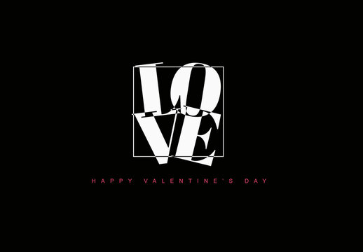 Happy Valentine's Day Love Typography on Black Background
