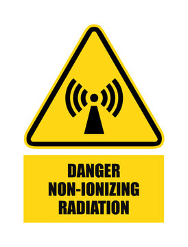 DANGER Non-ionizing radiation