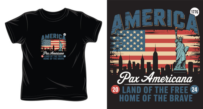 America pax americana land of the free home of the brave t-shirt design with american flag and statue of liberty