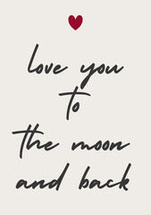 Love you to the moon and back greeting card, Valentines Day love message letter, cover, postcard, wall art