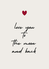 Love you to the moon and back greeting card, Valentines Day love message letter, cover, postcard, wall art