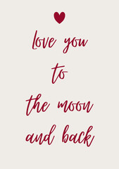 Love you to the moon and back greeting card, Valentines Day love message letter, cover, postcard, wall art