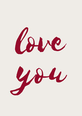 Valentine greeting card, love text lettering, wall art poster