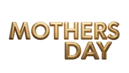Mothers Day text in shiny gold 3D letters on transparent background black background graphic design