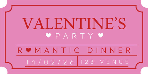 Pink Valentine's Day party ticket template for romantic dinner and event invitation. Vintage style admission stub with red typography and heart icons for celebration