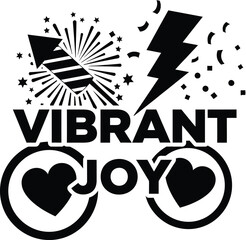 Vibrant Joy Heart Lightning Bolt Stars Vector Black Hand Drawn Typography Logo Emblem Badge Icon Silhouette Vintage Retro Graphic Energy Love Motivation
