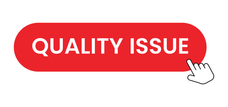 Quality Issue Click Button with Hand Cursor on Web Page Interface Isolated on White Background, Product Defect, Problem Report or Customer Support Call to Action UI Element for Website and Online Plat