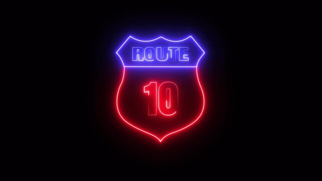 Glowing neon Route 10 text icon ,Route 10 shape symbol burning Loop. who will be used for road glowing against a black background ROUTE 10 .4k video motion graphic animation.