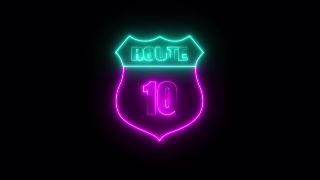 Glowing neon Route 10 text icon ,Route 10 shape symbol burning Loop. who will be used for road glowing against a black background ROUTE 10 .4k video motion graphic animation.