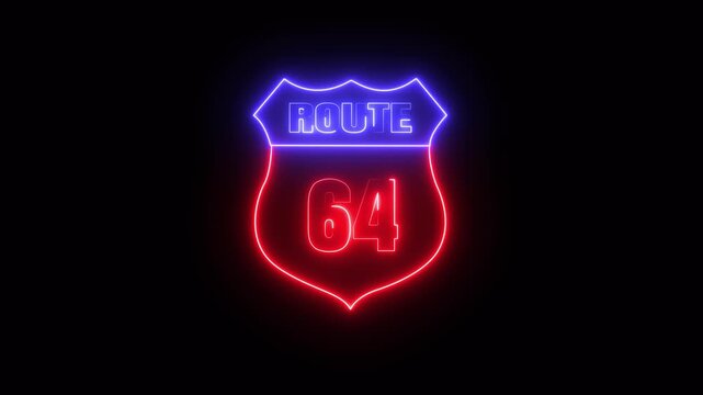 Glowing neon Route 64 text icon ,Route 64 shape symbol burning Loop. who will be used for road glowing against a black background ROUTE 64 .4k video motion graphic animation.